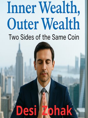 cover image of Inner Wealth, Outer Wealth